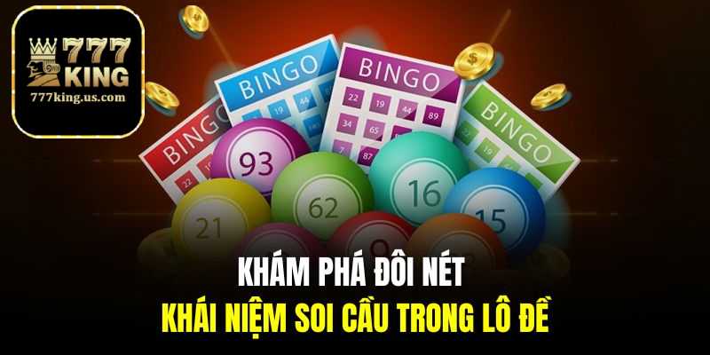 Hướng dẫn dùng sổ mơ lô đề chi tiết tại 777king
